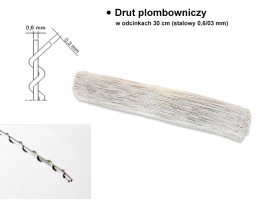 drut plombowniczy w odcinkach 30cm (stalowy 0,6 / 0,3 mm)